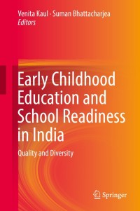 Cover image: Early Childhood Education and School Readiness in India 9789811370052