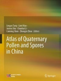 Omslagafbeelding: Atlas of Quaternary Pollen and Spores in China 1st edition 9789811371028