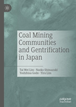 Imagen de portada: Coal Mining Communities and Gentrification in Japan 9789811372193