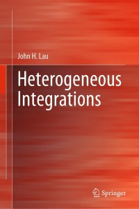 Cover image: Heterogeneous Integrations 9789811372230