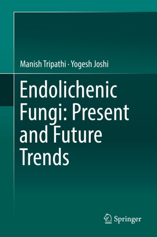 Cover image: Endolichenic Fungi: Present and Future Trends 9789811372674