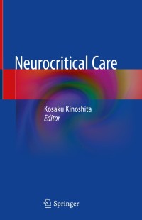Cover image: Neurocritical Care 9789811372711