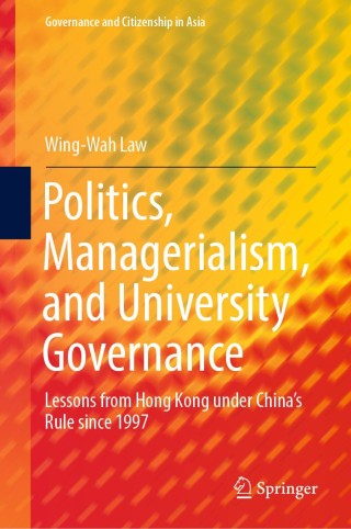 Cover image: Politics, Managerialism, and University Governance 9789811373022