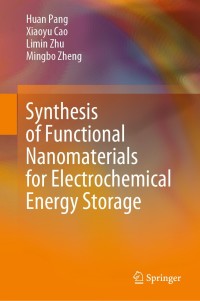 Cover image: Synthesis of Functional Nanomaterials for Electrochemical Energy Storage 9789811373718