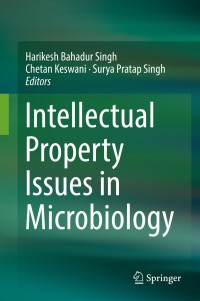 Cover image: Intellectual Property Issues in Microbiology 9789811374654
