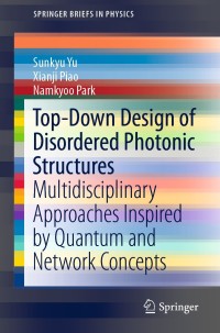Cover image: Top-Down Design of Disordered Photonic Structures 9789811375262