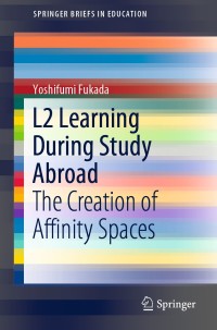 Cover image: L2 Learning During Study Abroad 9789811375453