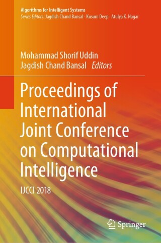 Imagen de portada: Proceedings of International Joint Conference on Computational Intelligence 9789811375637