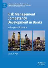Cover image: Risk Management Competency Development in Banks 9789811375989