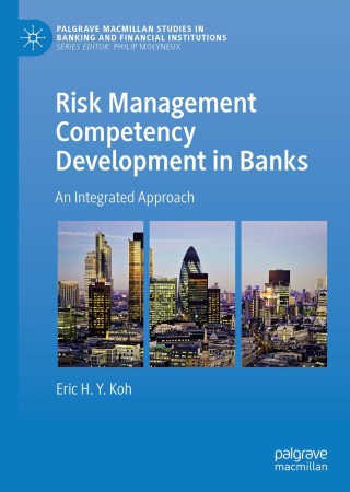 Cover image: Risk Management Competency Development in Banks 9789811375989