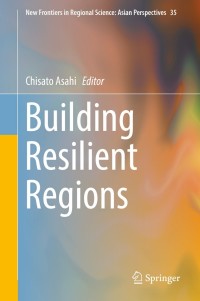 Omslagafbeelding: Building Resilient Regions 9789811376184