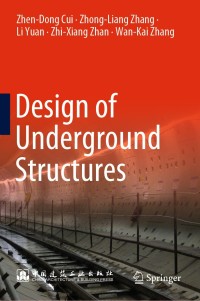 Cover image: Design of Underground Structures 9789811377310