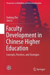 Immagine di copertina: Faculty Development in Chinese Higher Education 9789811377662