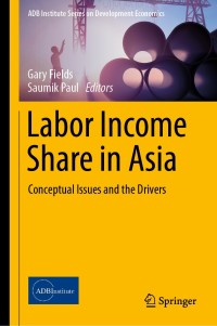 Imagen de portada: Labor Income Share in Asia 9789811378027