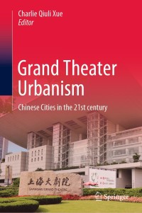 Cover image: Grand Theater Urbanism 9789811378676