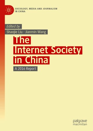 Immagine di copertina: The Internet Society in China 9789811382369