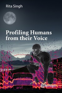 Cover image: Profiling Humans from their Voice 9789811384028