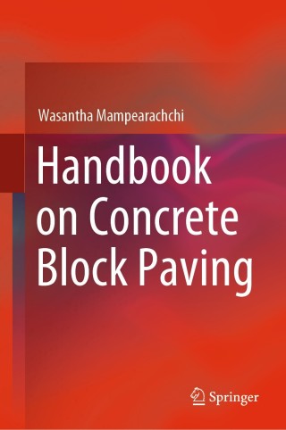 Cover image: Handbook on Concrete Block Paving 9789811384165