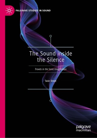 Immagine di copertina: The Sound inside the Silence 9789811384486