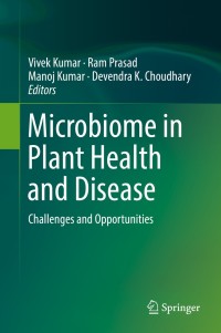 Cover image: Microbiome in Plant Health and Disease 9789811384943