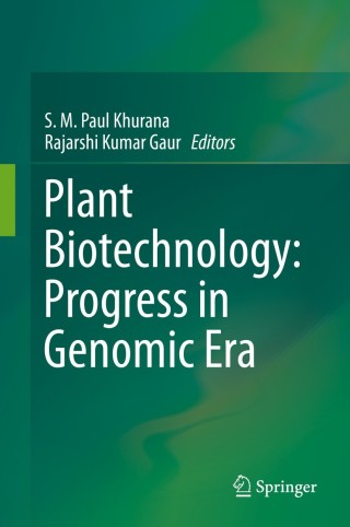 Imagen de portada: Plant Biotechnology:  Progress in Genomic Era 9789811384981