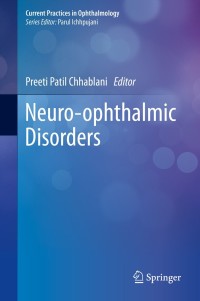 Cover image: Neuro-ophthalmic Disorders 9789811385216