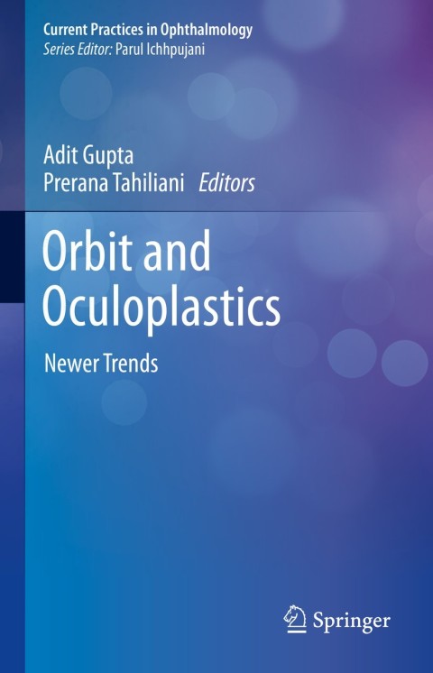 Orbit and Oculoplastics: Newer Trends - FULL INSTANT DOWNLOAD | PDF DOCX EPUB