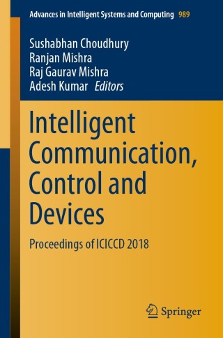 Imagen de portada: Intelligent Communication, Control and Devices 9789811386176