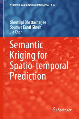 Imagen de portada: Semantic Kriging for Spatio-temporal Prediction 9789811386633