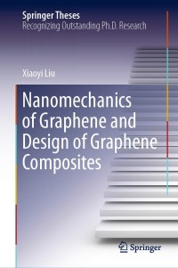 Imagen de portada: Nanomechanics of Graphene and Design of Graphene Composites 9789811387029