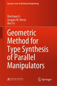 Imagen de portada: Geometric Method for Type Synthesis of Parallel Manipulators 9789811387548