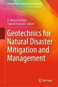 Cover image: Geotechnics for Natural Disaster Mitigation and Management 9789811388279