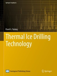 Cover image: Thermal Ice Drilling Technology 9789811388477