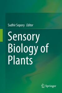 Immagine di copertina: Sensory Biology of Plants 9789811389214