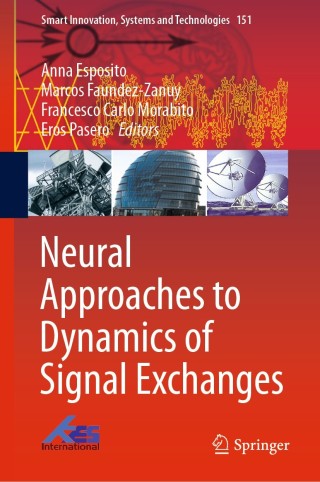 表紙画像: Neural Approaches to Dynamics of Signal Exchanges 9789811389498