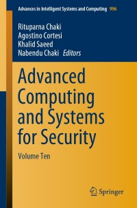 Cover image: Advanced Computing and Systems for Security 9789811389689