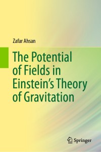 Omslagafbeelding: The Potential of Fields in Einstein's Theory of Gravitation 9789811389757
