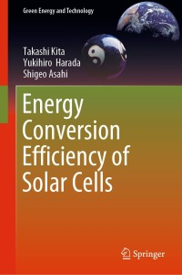 Immagine di copertina: Energy Conversion Efficiency of Solar Cells 9789811390883