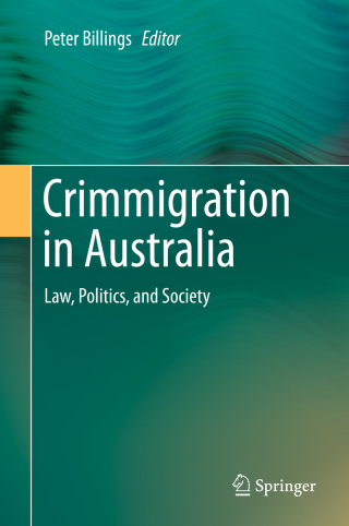 Cover image: Crimmigration in Australia 9789811390920