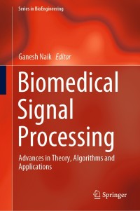 Immagine di copertina: Biomedical Signal Processing 9789811390968