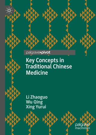Omslagafbeelding: Key Concepts in Traditional Chinese Medicine 9789811391354
