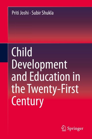 表紙画像: Child Development and Education in the Twenty-First Century 9789811392573