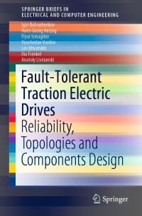 表紙画像: Fault-Tolerant Traction Electric Drives 9789811392740