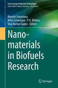 Cover image: Nanomaterials in Biofuels Research 1st edition 9789811393327