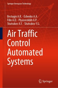 Imagen de portada: Air Traffic Control Automated Systems 9789811393853