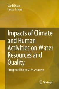Immagine di copertina: Impacts of Climate and Human Activities on Water Resources and Quality 9789811393938