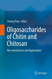 Omslagafbeelding: Oligosaccharides of Chitin and Chitosan 9789811394010