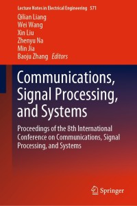 Cover image: Communications, Signal Processing, and Systems 1st edition 9789811394089