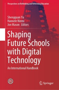 Imagen de portada: Shaping Future Schools with Digital Technology 9789811394386