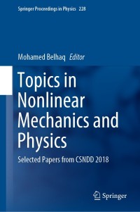 Imagen de portada: Topics in Nonlinear Mechanics and Physics 9789811394621